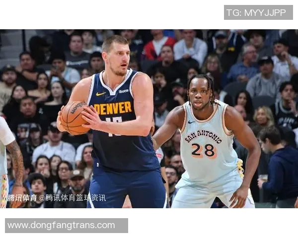 掘金与马刺对决前瞻分析及比赛结果预测