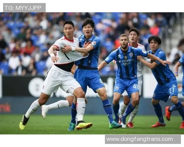 韩国足球盛宴蔚山现代对决精彩赛事回顾与分析 韩国足球盛宴蔚山现代对决精彩赛事回顾与分析