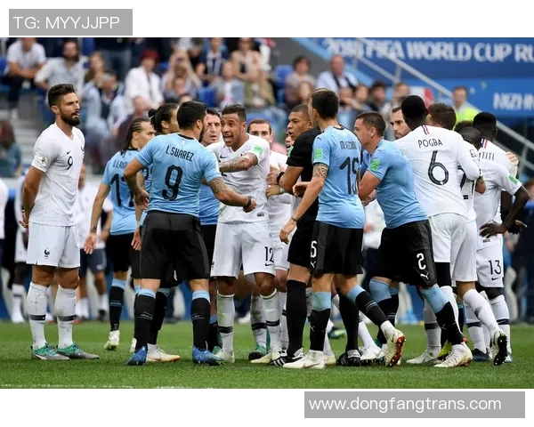 2018年世界杯四分之一决赛乌拉圭对阵法国精彩回顾与赛后分析